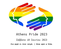 10 Ιουνίου 2023 - Athens Pride 2023 - Μια φορά και έναν καιρό....
